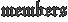 Members